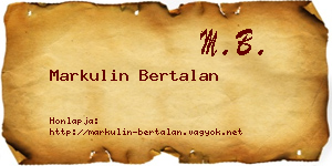 Markulin Bertalan névjegykártya